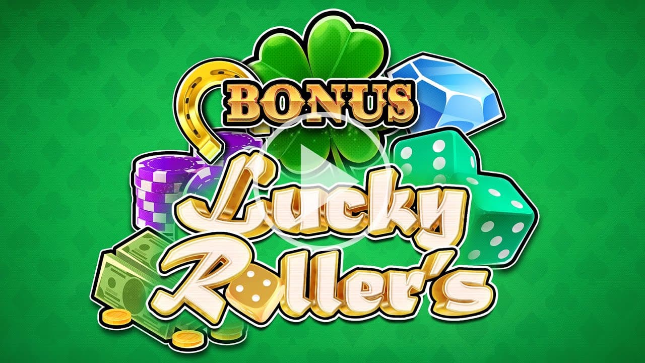 Lucky Rollers Video Preview